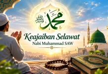 Keajaiban Salawat Nabi Muhammad SAW