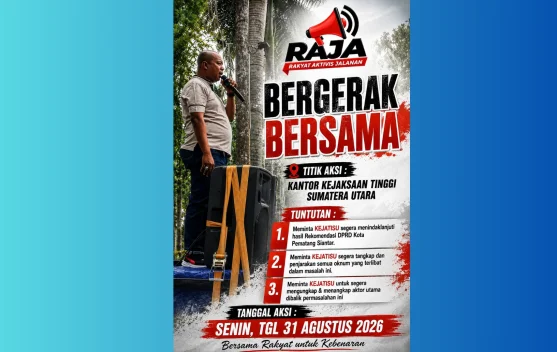 DPP RAJA Akan Gelar Aksi di Kejatisu Terkait Dugaan Penyalahgunaan Anggaran