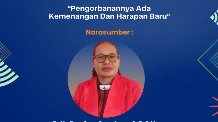 Pdt. Regina Swabra : Pengorbanan-Nya Ada Kemenangan dan Harapan Baru