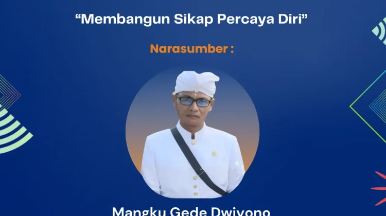 Mangku Gede : Membangun Percaya Diri Menurut Hindu