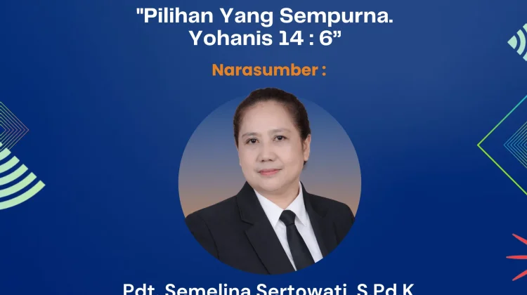 Pdt. Semelina : Pilihan Yang Sempurna