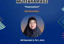 Siti Romlah : Menanamkan Husnudzon dalam Kehidupan