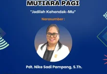 Pdt. Nike : Jadilah Kehendak-Mu