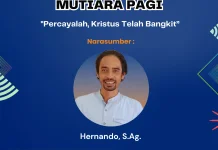 Hernando : Percayalah Kristus Telah Bangkit