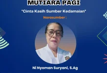 Ni Nyoman : Cinta Kasih Sumber Kedamaian