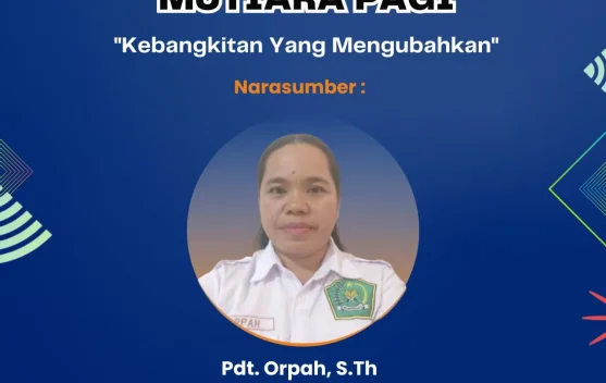 Pdt. Orpah : Kebangkitan Yang Mengubahkan
