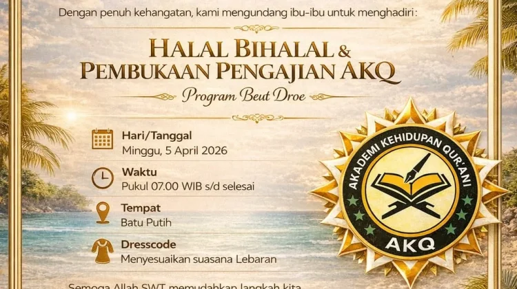 AKQ Luncurkan Program “Beut Droe” dalam Halal Bihalal di Batu Putih
