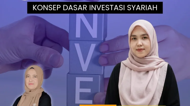 Konsep Dasar Investasi Syariah