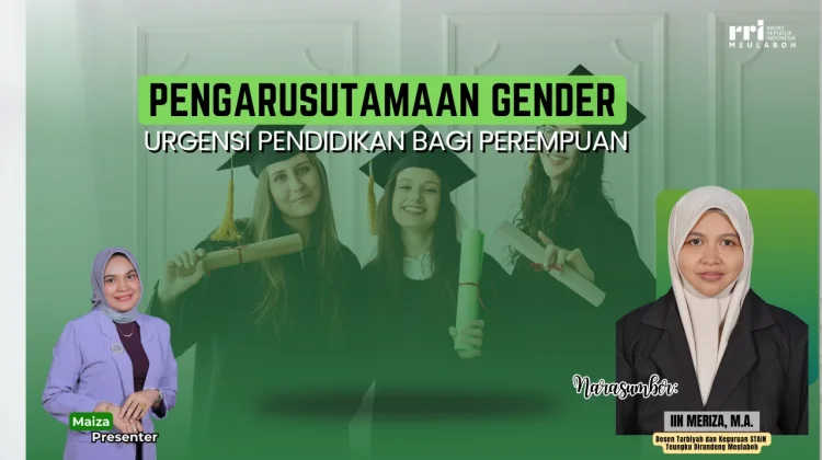 Pendidikan Jadi Benteng Perlindungan Perempuan dari Berbagai Tantangan