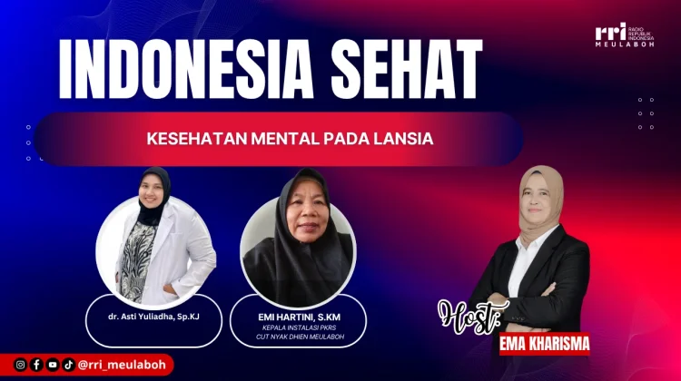 Kesehatan Mental Lansia Masih Luput dari Perhatian