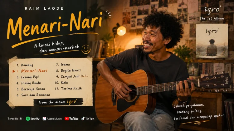 Lagu “Menari-Nari” Raim Laode, Viral karena Lirik yang Relate