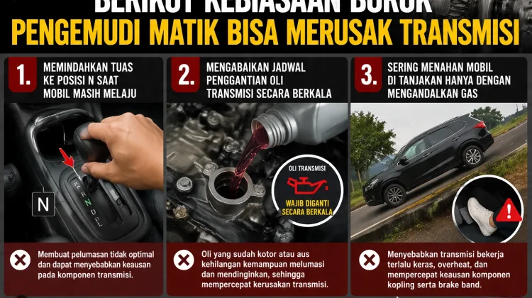 Berikut Kebiasaan Buruk Pengemudi Matik Bisa Merusak Transmisi