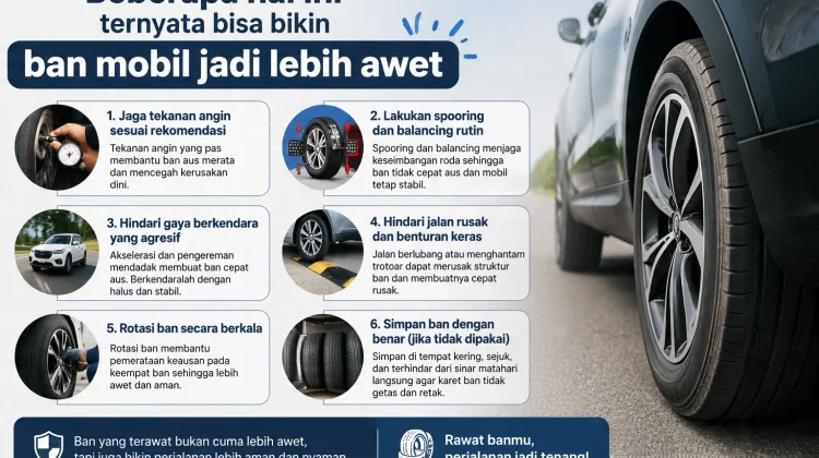 Lakukan Hal Ini Agar Ban Mobil Lebih Awet