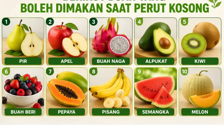 Berikut Buah yang Boleh Dimakan Saat Perut Kosong
