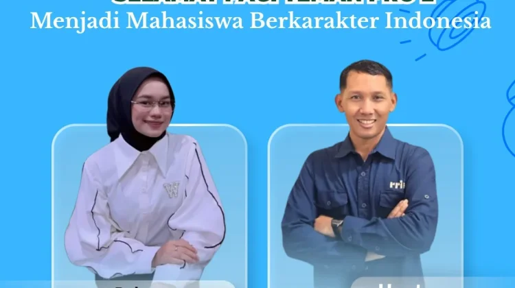 Menjadi Mahasiswa Berkarakter Indonesia Investasi Jangka Panjang