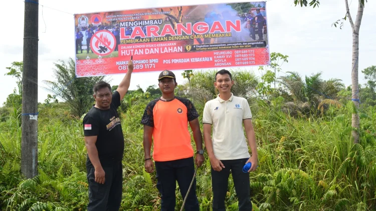 Antisipasi Karhutla, BPBD Aceh Barat Pasang Spanduk Imbauan
