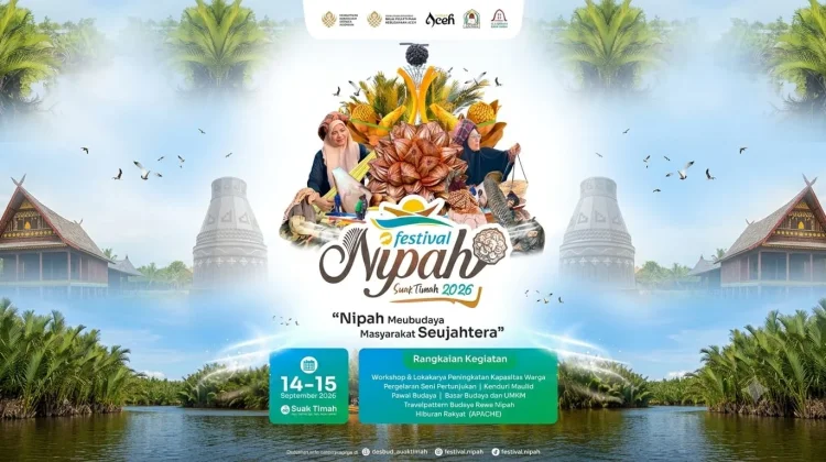 Festival Nipah 2026 Jadi Puncak Pengembangan Ekonomi Budaya Suak Timah
