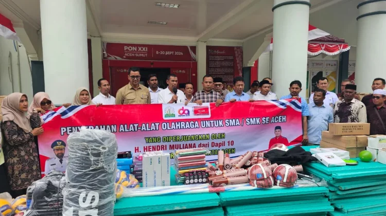 Hendri Muliana Serahkan Bantuan Peralatan Olahraga untuk SMA/SMK Se-Aceh