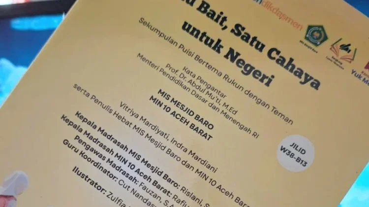 MIS Mesjid Baro dan MIN 10 Aceh Barat Hasilkan Buku Literasi Bersama Mendikdasmen