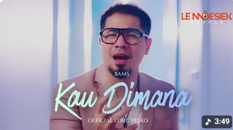 Bams Kembali Rilis Lagu Remake “Kau Dimana”