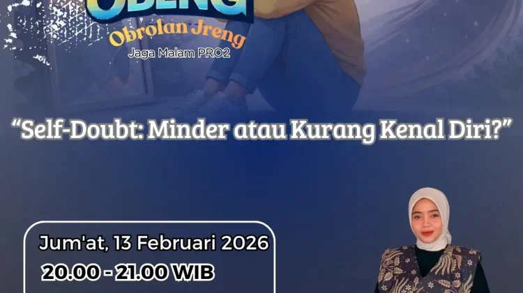 Mengatasi Self Doubt Minder atau Kurang Kenal Diri