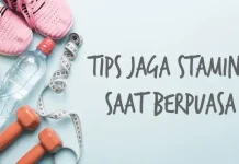 Menjaga Stamina Selama Puasa Ramadhan 1447 H