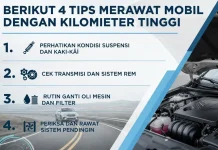 Berikut 4 Tips Merawat Mobil Dengan Kilometer Tinggi