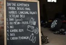 Beli Mobil Bekas? Daftar Komponen Mobil Harus Diganti