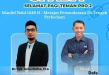 Merajut Persaudaraan di tengah Perbedaan dan Meneladani Rasulullah SAW.
