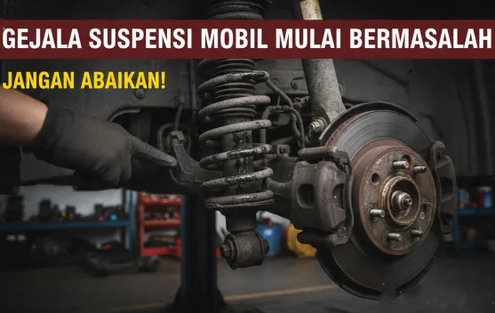 Jangan Abaikan! Apabila Gejala Suspensi Mobil Mulai Bermasalah - RRI.co.id