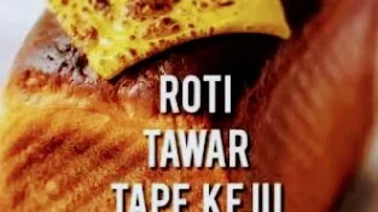 Roti Tape Lembut Manis Inovasi Olahan Fermentasi Lokal