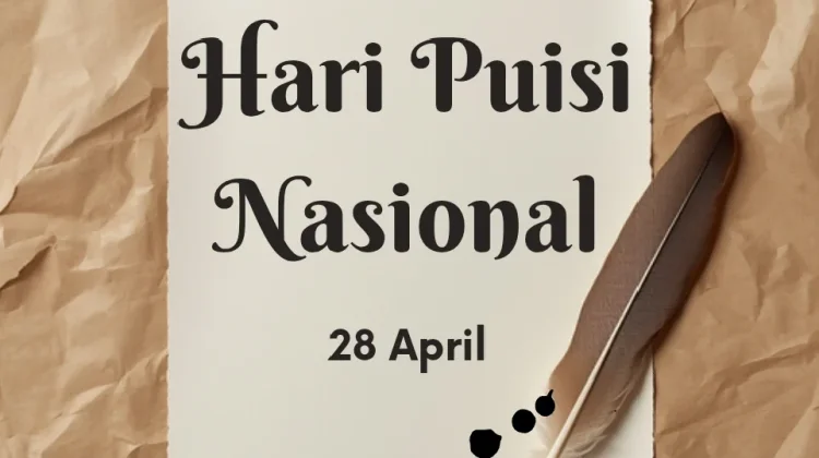Sejarah Hari Puisi Nasional 28 April