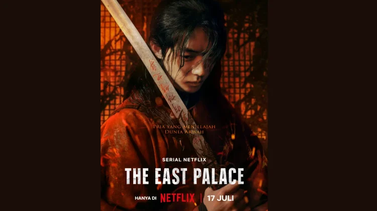 Netflix Siap Hadirkan Drama Original Terbaru "The East Palace"