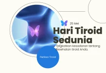 Hari Tiroid Sedunia 2026, Waspadai Gangguan Tiroid sejak Dini