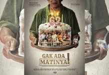 Sinopsis Film “Gak Ada Matinya” Angkat Kisah Komedi Keluarga Penuh Emosional