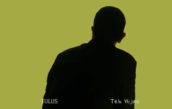 Tulus Rilis Single Terbaru “Teh Hijau”
