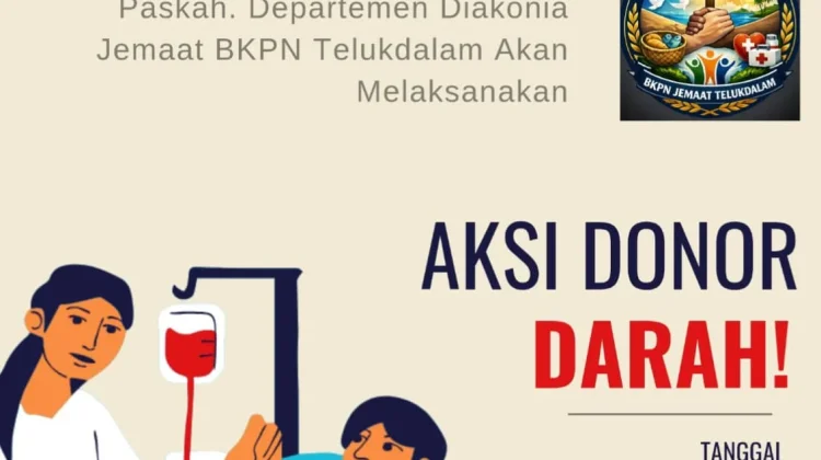 Sambut Paskah, Departemen Diakonia Jemaat BKPN Telda Akan Laksanakan Donor Darah