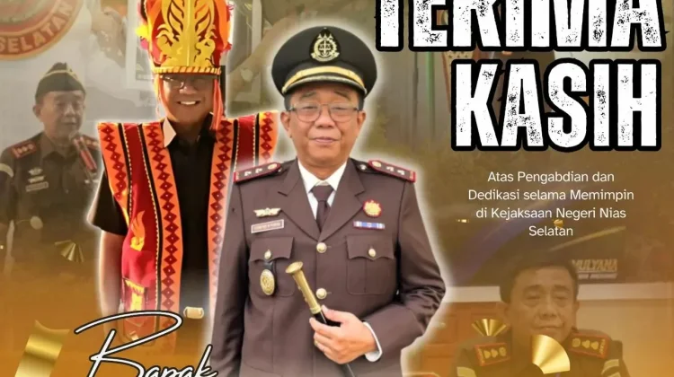 Kejari Nias Selatan Apresiasi Dedikasi Kepemimpinan Edmond Purba