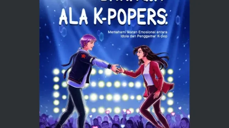 "Bahagia Ala K-Popers" Bedah Sisi Psikologis di Balik Euforia Gelombang Korea