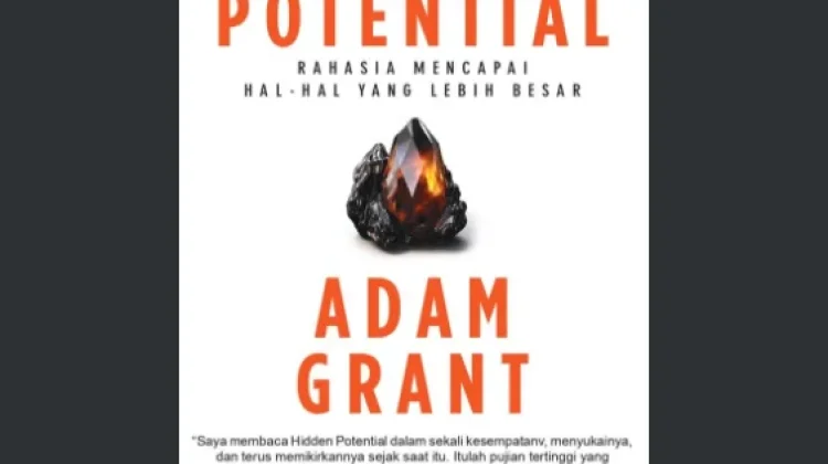 Menggali 'Hidden Potential' untuk Mencapai Pencapaian Luar Biasa