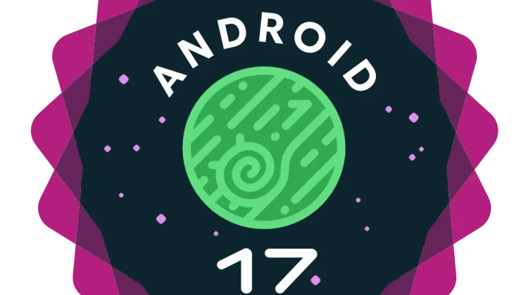 Fitur Terbaru Android 17 yang Semakin Canggih