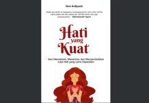 Mengulik "Hati yang Kuat" Karya Devi Ardiyanti