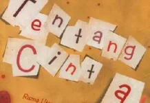 Membedah Hakikat Rasa dalam Tentang Cinta