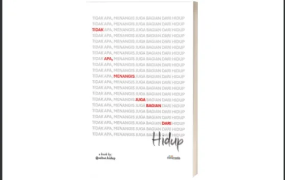 Seni Mengolah Kesedihan dalam "Tidak Apa, Menangis juga Bagian dari Hidup"