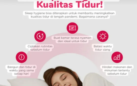 Tidur Teratur Tingkatkan Kesehatan Tubuh dan Kualitas Hidup