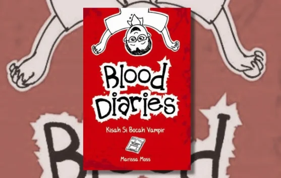 Blood Diaries, Kisah Si Bocah Vampir yang Hidup di tengah Manusia Biasa