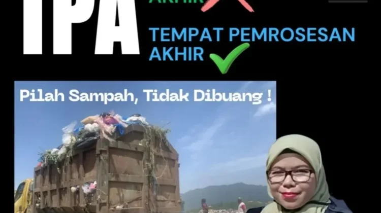 TPA Sampah Bukan Tempat Pembuangan Akhir, Ini Penjelasannya