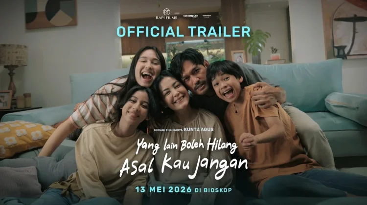 Kisah Menyayat Hati dalam "Yang Lain Boleh Hilang Asal Kau Jangan"