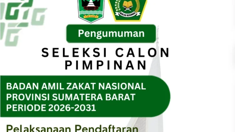 Pemprov Sumbar Buka Seleksi Lima Pimpinan Baznas Periode 2026–2031