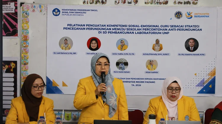 UNP Perkuat Kompetensi Sosial Emosi menuju Sekolah Percontohan Anti Perundungan